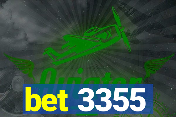 bet 3355